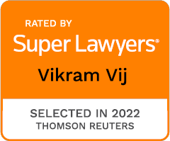 Rated By Super Lawyers | Vikram Vij | Selected In 2022 Thomson Reuters